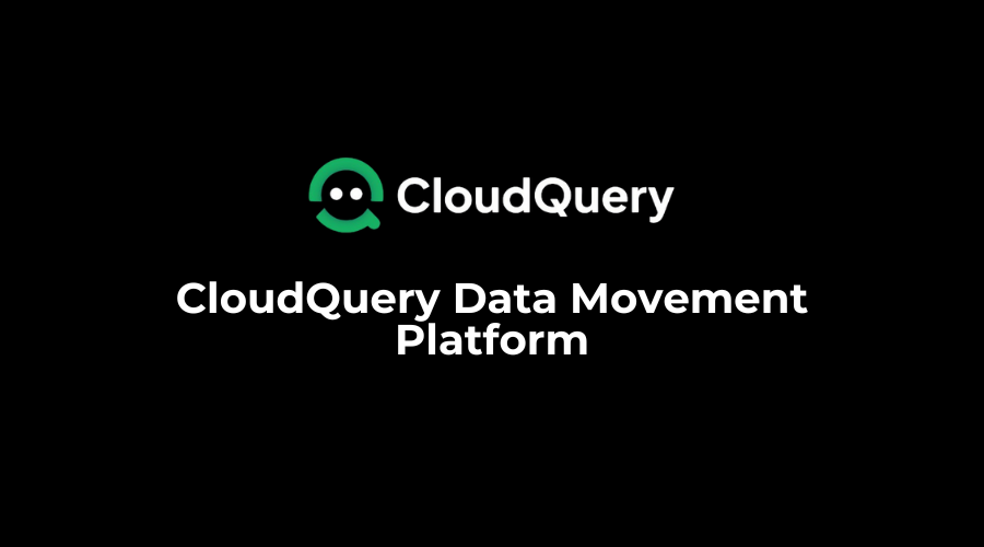 CloudQuery_Data_Movement_Platform